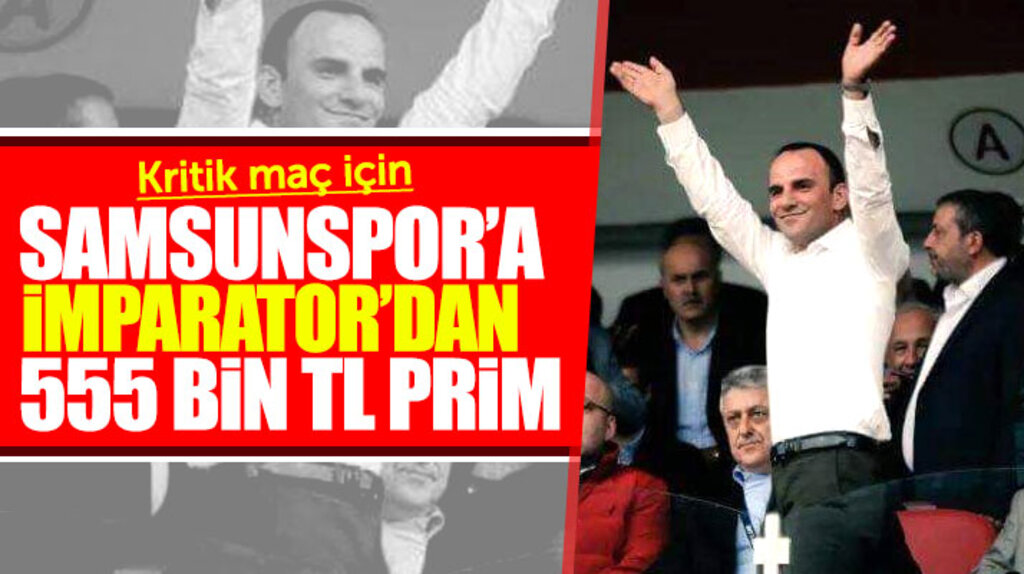 Galip Öztürk'ten Eskişehirspor galibiyeti için Samsunspor'a 555 bin TL prim sözü