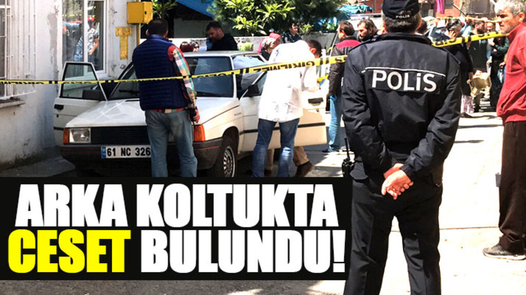 Samsun Canik'te Kamil Ayvaz isimli şahıs aracın arka koltuğunda ölü halde bulundu