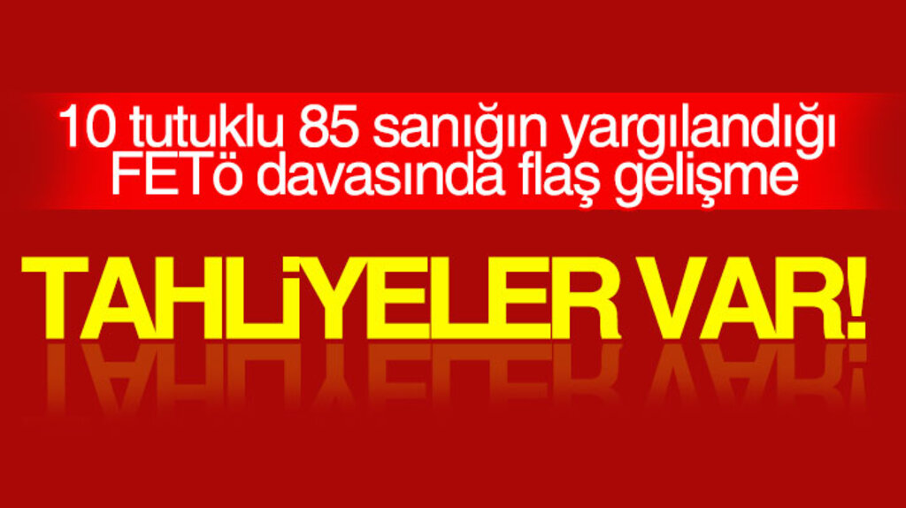 Samsun'da 10'u tutuklu 85 kişinin yargılandığı FETÖ davasında 5 tahliye