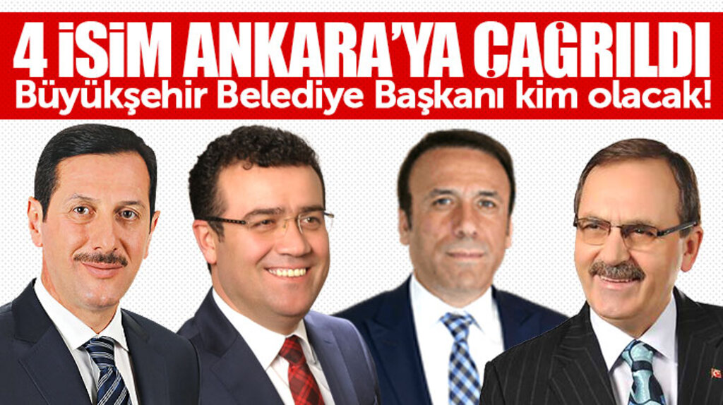Samsun Büyükşehir Belediyesi Başkanlığı için 4 isim Ankara'ya çağrıldı 