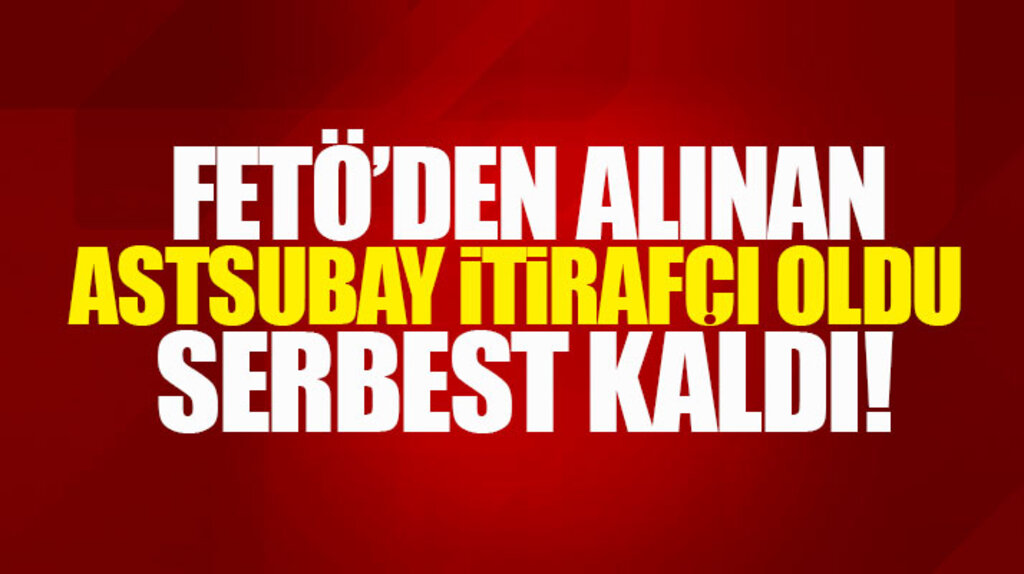 Samsun'da FETÖ'den gözaltına alınan astsubay itirafçı oldu serbest kaldı