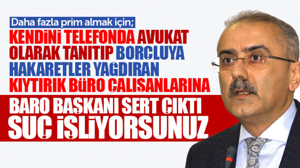 Samsun Baro Başkanı Gürbüz kendini avukat olarak tanıtan büro çalışanlarına sert çıktı