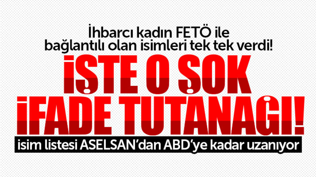 Samsun Bafra'da FETÖ ile ilişkili olan isimleri bu ifade tutanağı ortaya çıkarttı