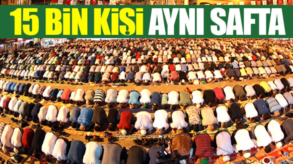 Samsun Cumhuriyet Meydanında 15 bin kişi Kadir Gecesi aynı anda ibadet yaptı