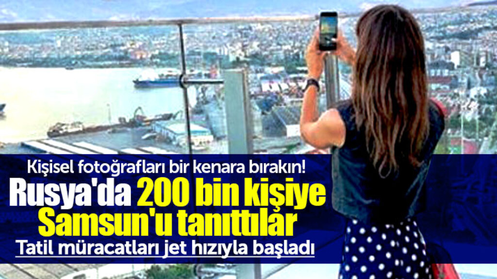 Rus kadın bloggerlar Rusya'da 200 bin kişiye Samsun'u tanıttı