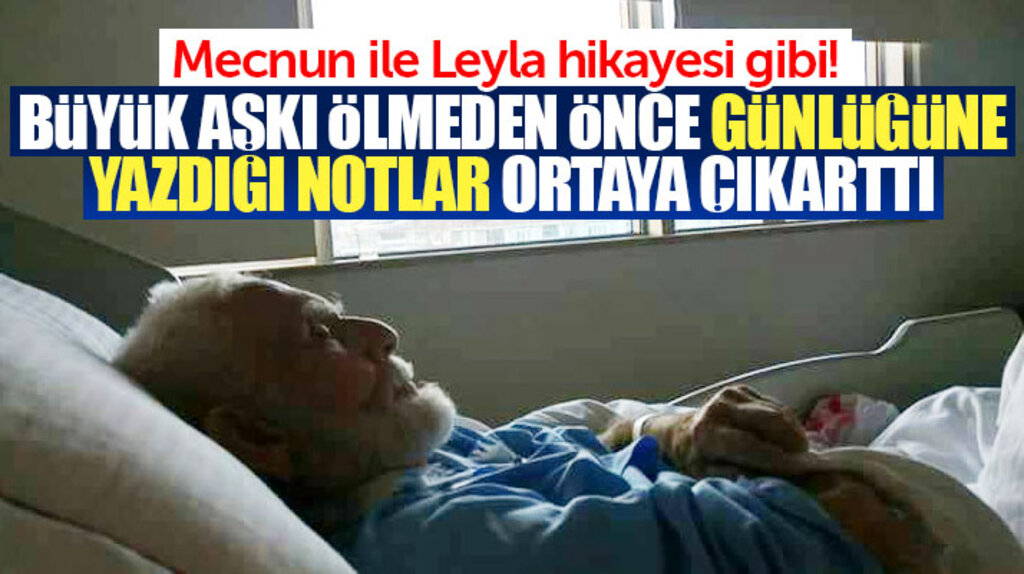 Samsun'da vefat eden İdris Öztürk'ün büyük aşkını günlüğe yazdığı notlar ortaya çıkarttı 