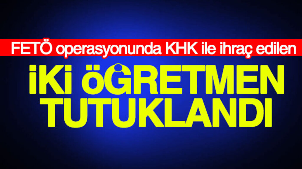 Samsun Bafra'da meslekten ihraç iki öğretmen FETÖ'den tutuklandı