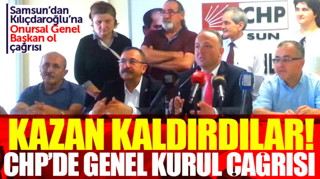 Samsun CHP'de eski İl Başkanı Tufan Akcagöz genel kurul çağrısı yaptı