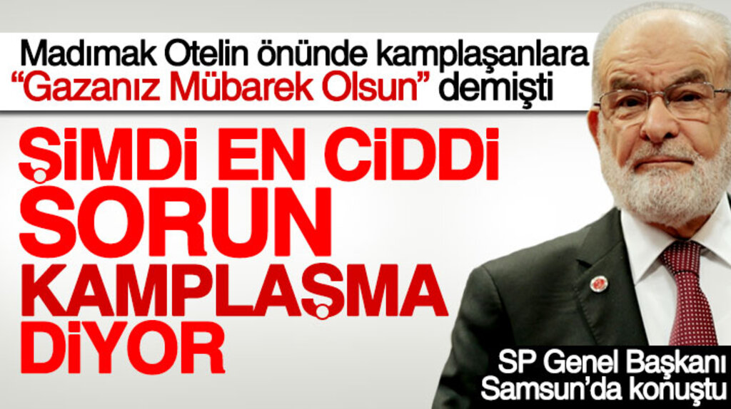 SP Genel Başkanı Temel Karamollaoğlu Samsun'da konuştu