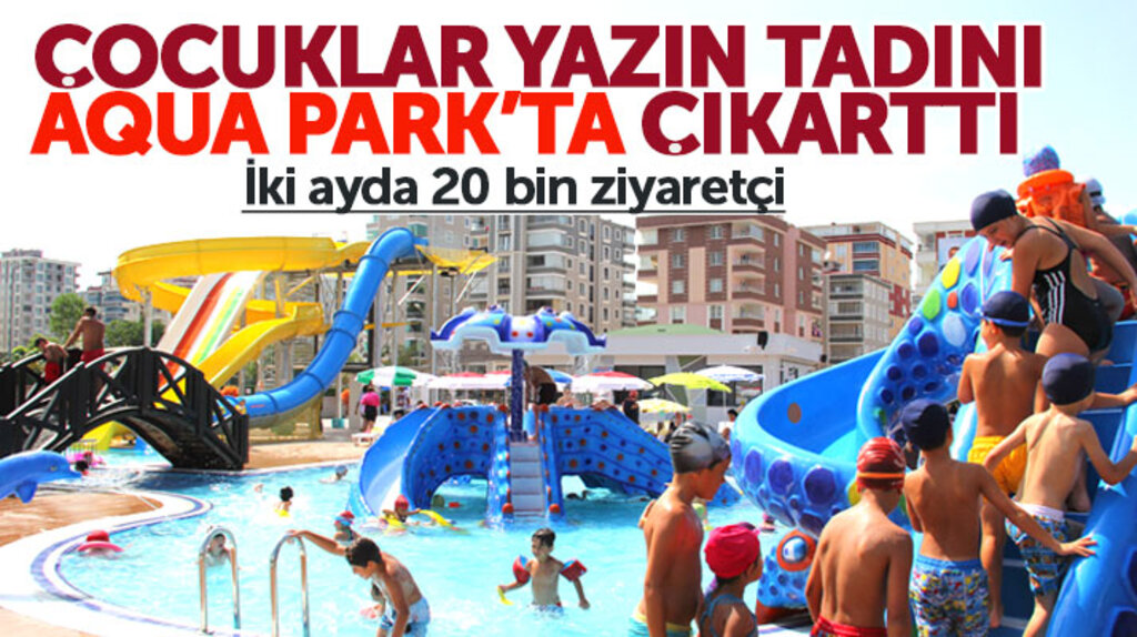 Samsun'da bulunan Atakum Aqua Park iki ay içinde 20 bin çocuğu ağırladı