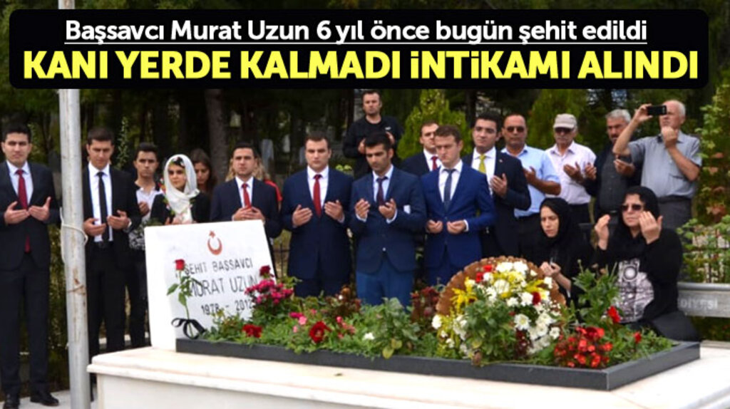 Samsun'da şehit Başsavcı Murat Uzun şehadetinin 6'ıncı yılında dualarla anıldı