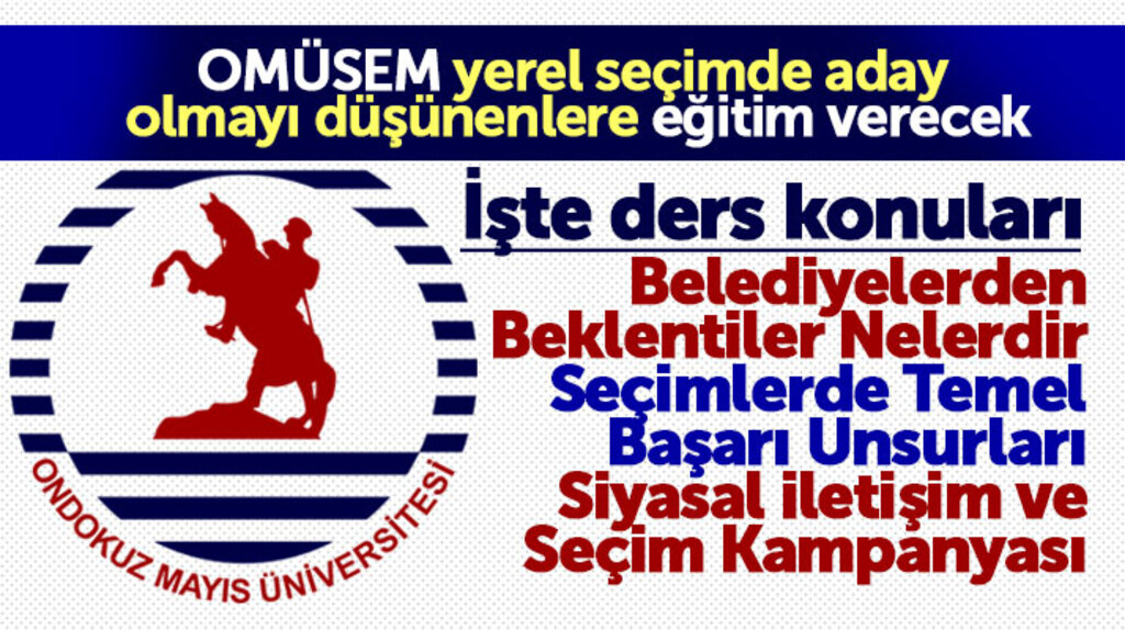 Samsun OMÜSEM yerel seçimde aday olacaklara eğitim verecek