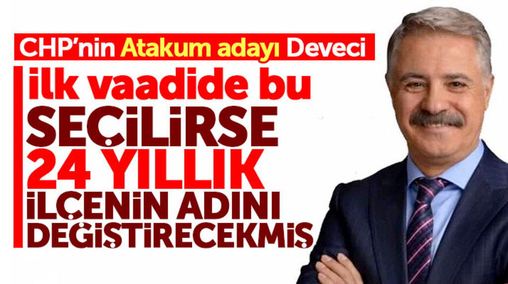 Samsun'da CHP'nin Atakum adayı Deveci'nin ilk vaadi ilçenin adını değiştirmek