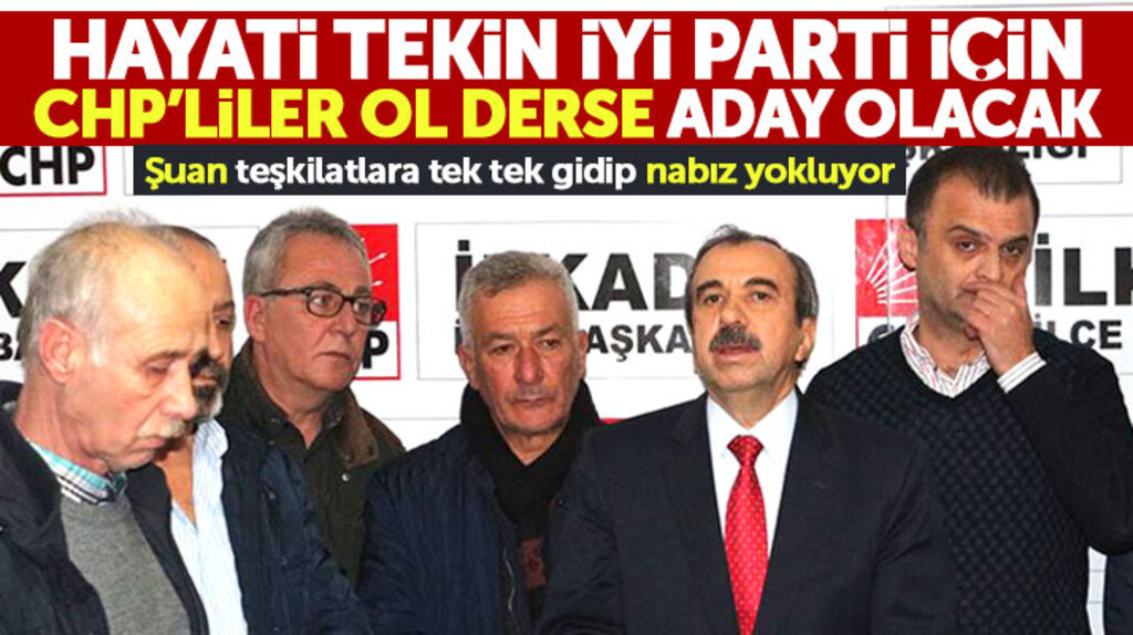 Hayati Tekin Samsun Büyükşehir için CHP'liler aday ol derse İYİ Parti'den aday olacak