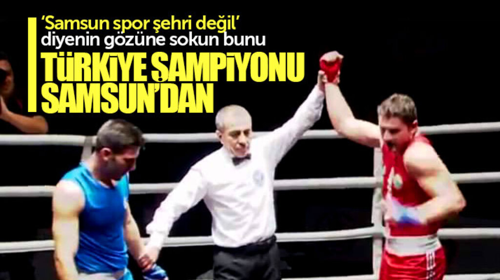 Boksör Berat Acar, Samsun'a boksta Türkiye Şampiyonluğu getirdi