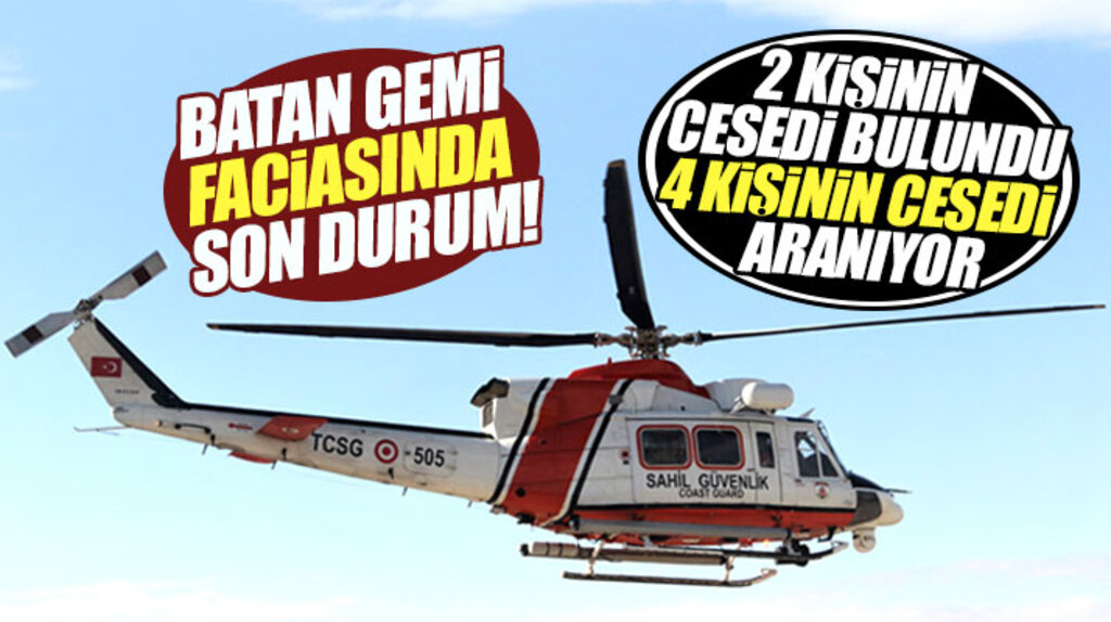 Samsun'da batan gemide iki kişinin cesedi bulundu 4 kişinin ise cesedi aranıyor