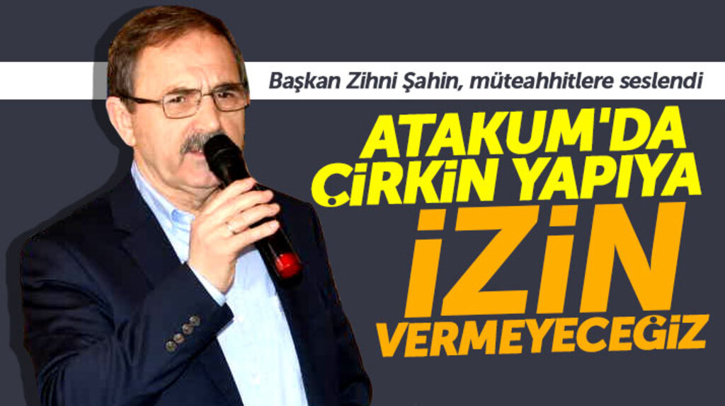 Cumhur İttifakı Atakum adayı Zihni Şahin: Atakum'da çirkin yapılaşmaya müsaade etmeyeceğiz
