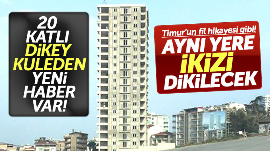 Samsun Canik'te bulunan 20 katlı dikey bina tamamlandığında yanına ikizi de yapılacak 