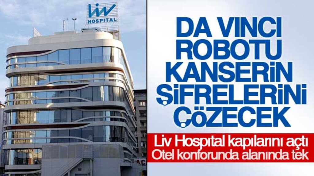 Samsun'da hizmete giren Liv Hospıtal Hastanesi sağlık alanında çığır açacak