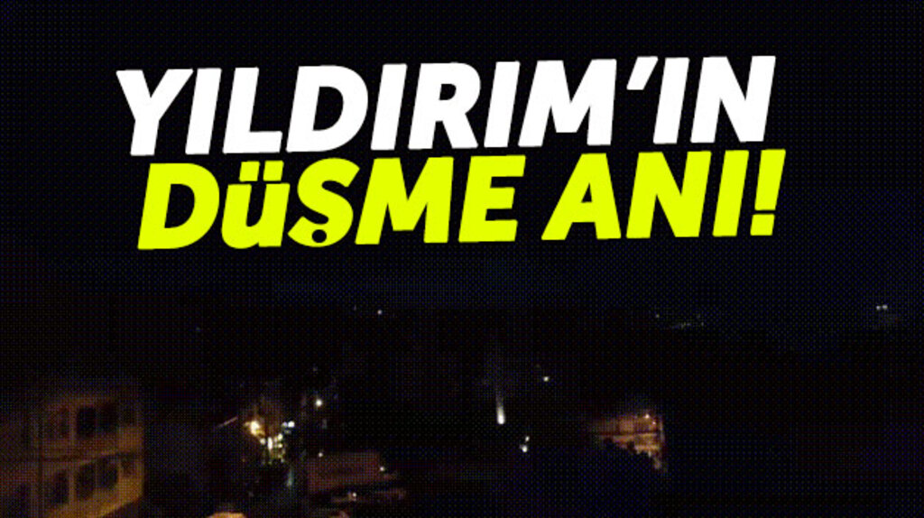 Samsun'da yıldırımın düşme anı