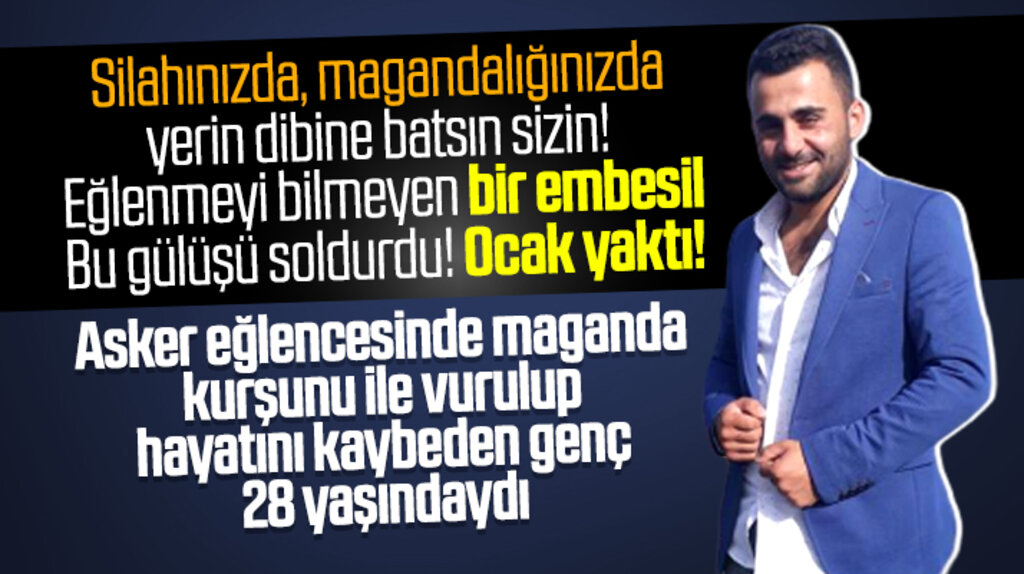 Ayvacık'ta maganda kurşunu ile can veren Aşkın Gazan 28 yaşındaydı