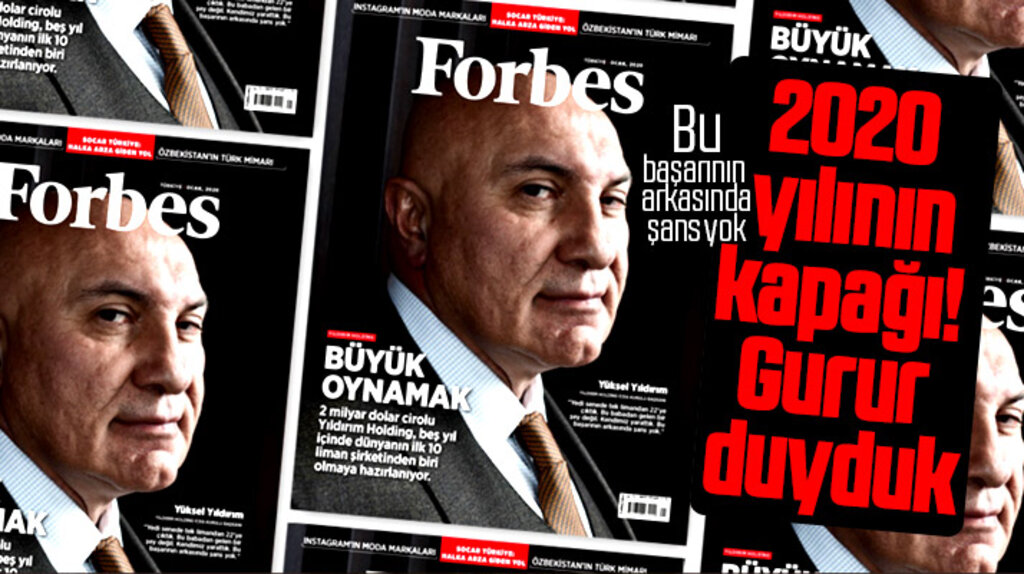 Yüksel Yıldırım Forbes dergisinin 2020 yılı Ocak sayısına kapak oldu