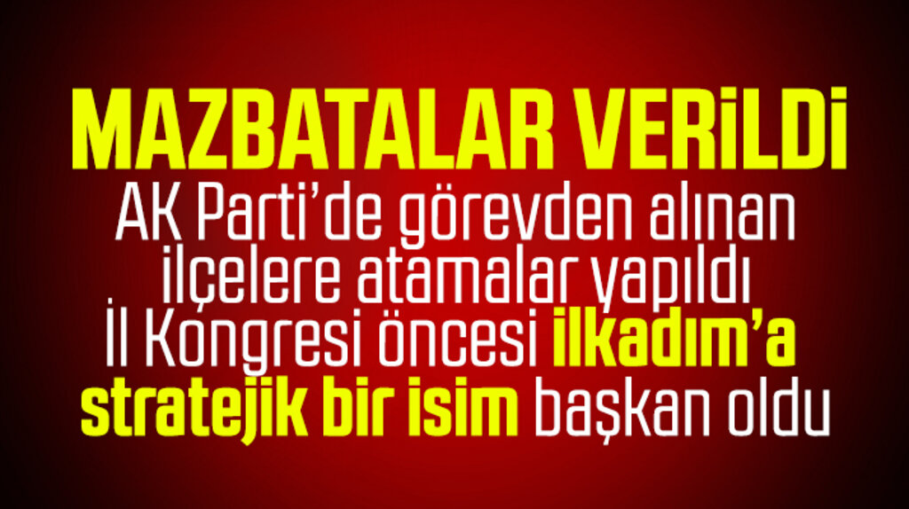 Samsun'da görevden alınan AK Parti İlçe Başkanlarının yerine yeni atamalar yapıldı