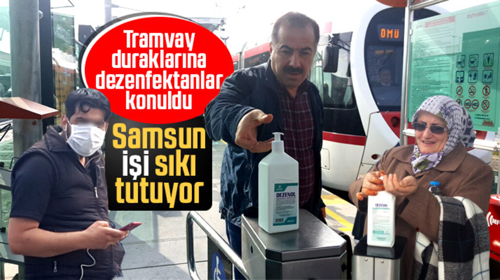 Samsun'da tramvay duraklarına Korona'ya karşı el dezenfektanları konuldu