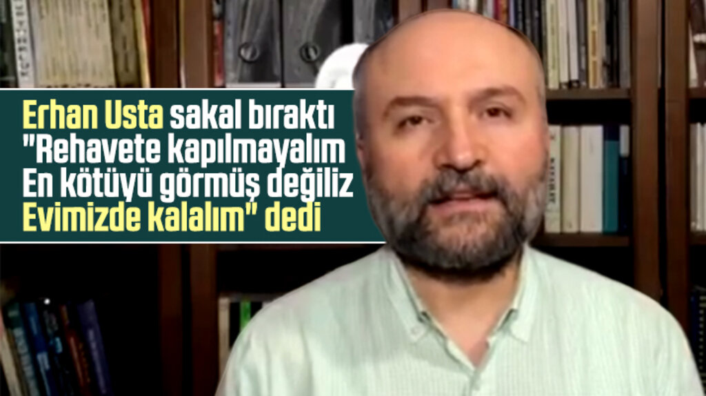 Milletvekili Erhan Usta sakallı yeni imajı ile evde kalalım çağrısı yaptı